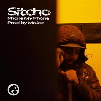 Phone my Phone by Sitcho