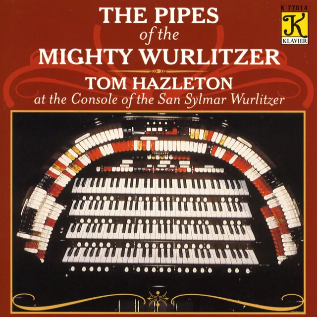 Rodgers, R.: Garrick Gaieties / Torch, S.: On A Spring Note / Sullivan, A.: the Lost Chord (The Pipes of the Mighty Wurlitzer)