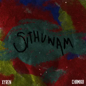 Sithuwam by Xyren