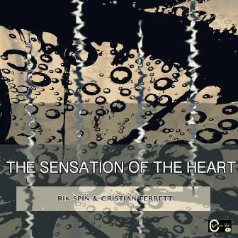 The Sensation of the Heart by Cristian Ferretti