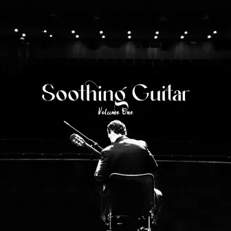 Soothing Guitar Vol. 1 by Giovanni Piacentini