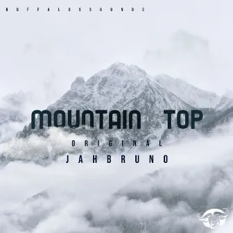 Mountain Top by Original Jah Bruno