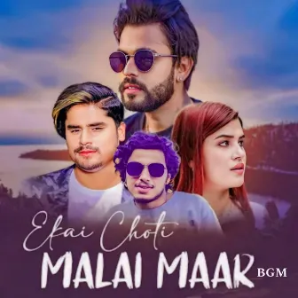 Ekai Choti Malai Maar BGM by 