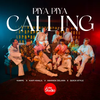 Piya Piya Calling (feat. The Quick Style) by Delara