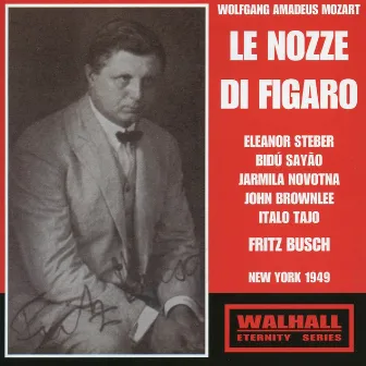 Mozart: Le nozze di Figaro (Live Recordings 1949) by Eleanor Steber