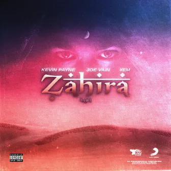 ZAHIRA by Joe Vain