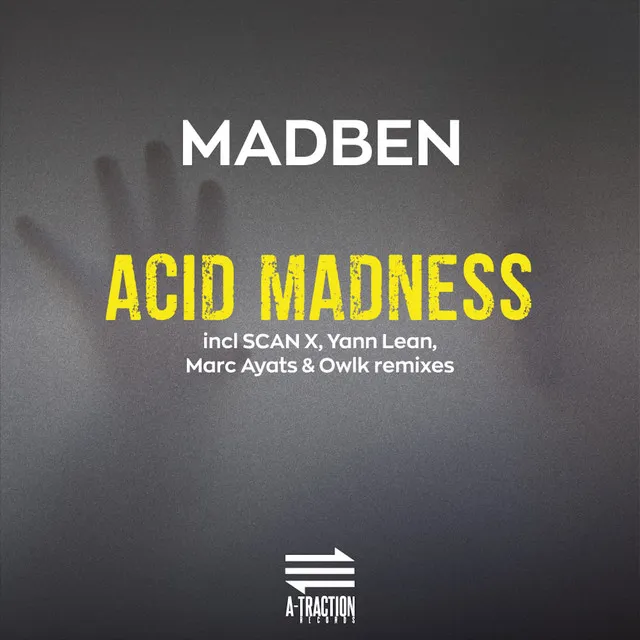 Acid Madness - Marc Ayats & Owlk Remix