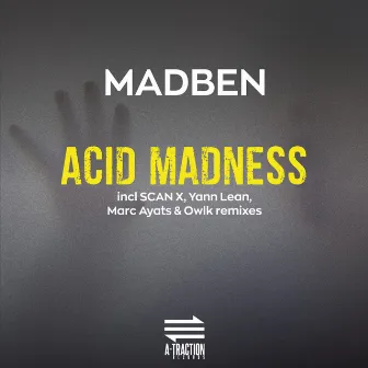 Acid Madness by Madben