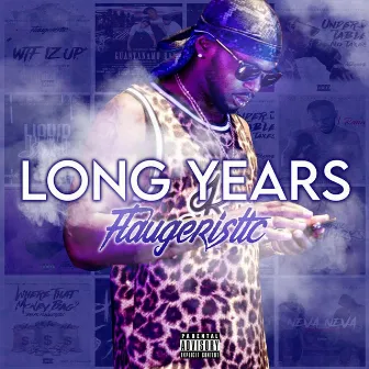 Long Years by Flaugeristic