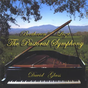 Beethoven/Liszt The Pastoral Symphony by Liszt