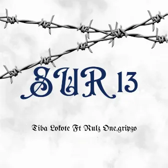 Sur 13 by Tiba Lokote