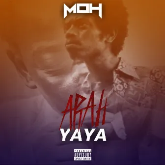 Arah Yaya by MOH