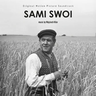 Sami swoi (Original Motion Picture Soundtrack) by Unknown Artist