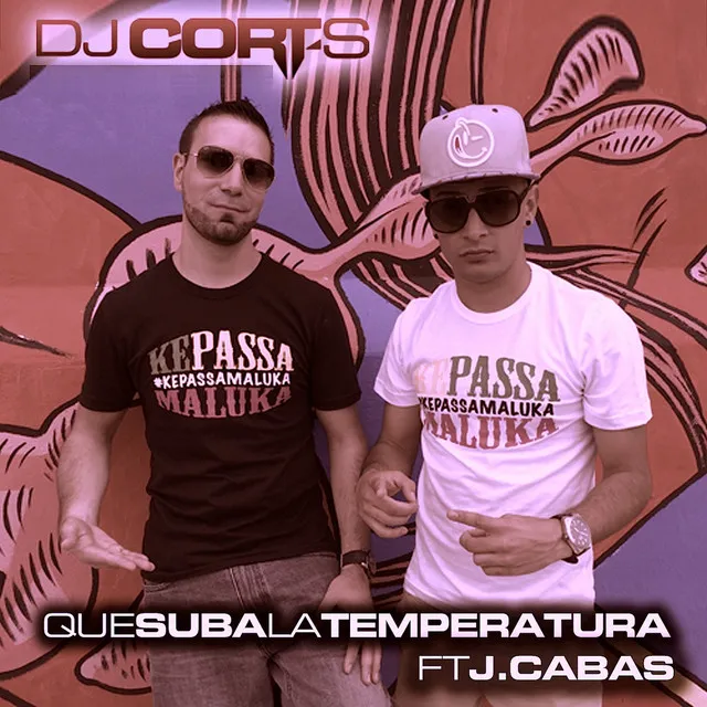 Que Suba la Temperatura - Extended Mix