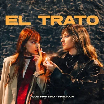 El Trato by Martuca