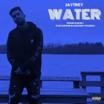 Water by JayTrey