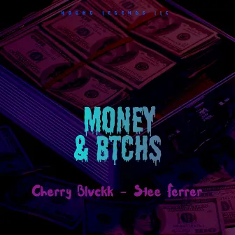 Money & Btchs (Remix) by Stee Ferrer