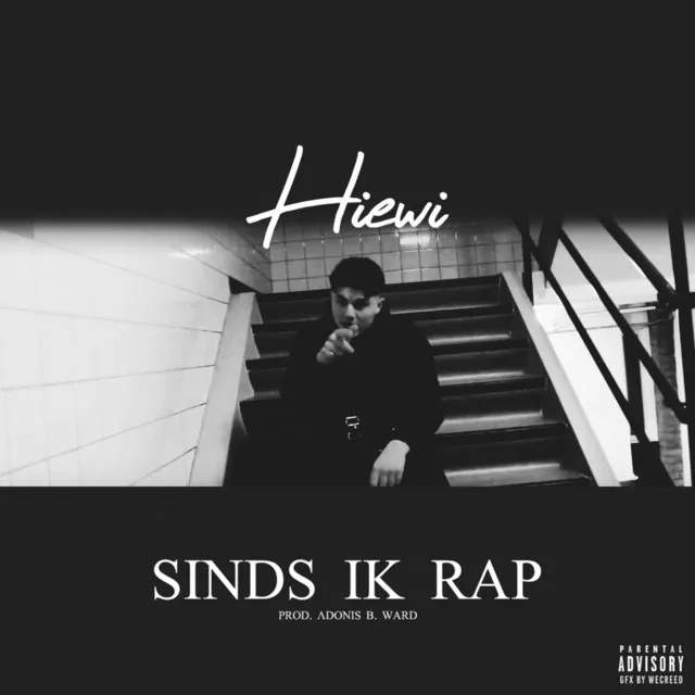 Sinds Ik Rap