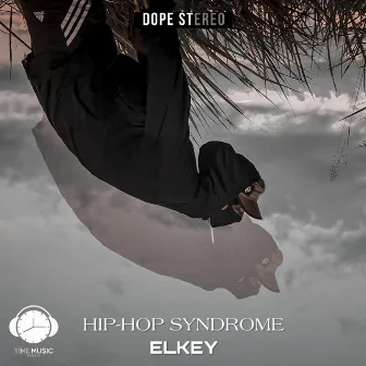 Hiphop Syndrome by ELKEY