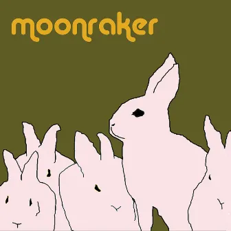 Moonraker by Moonraker