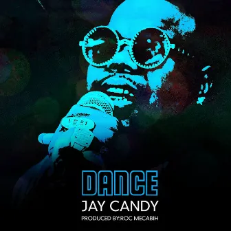 Dance by Jay Candy