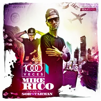 1000 Veces by Mike Rico