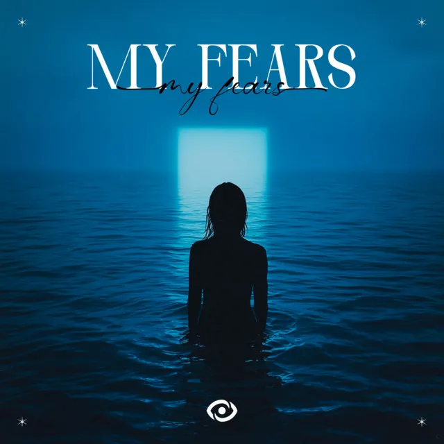 My Fears