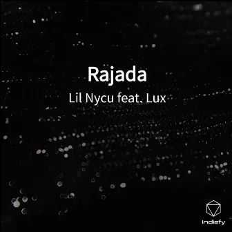 Rajada by Lil Nycu