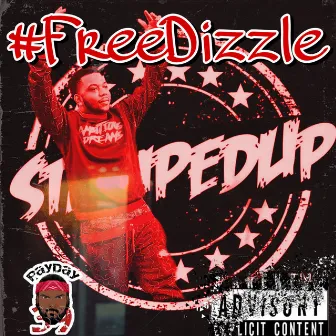 #FreeDizzle by PayDay39