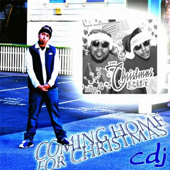 Coming Home for Christmas [Single] by CDJ