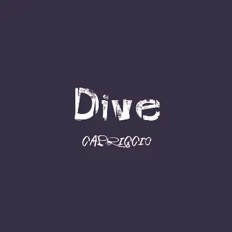 DIVE by Capriccio