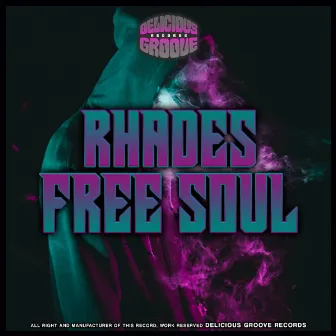 Free Soul by Rhades