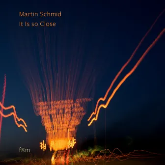 It Is so Close by Martin Schmid