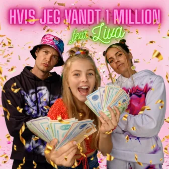 Hvis Jeg Vandt 1 Million by HipSomHap