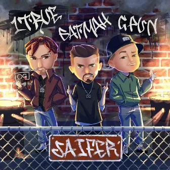 SAIFER by 1TRUE