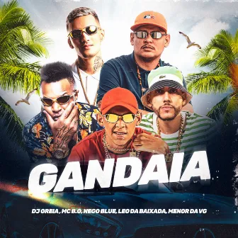 Gandaia by Mc B.o