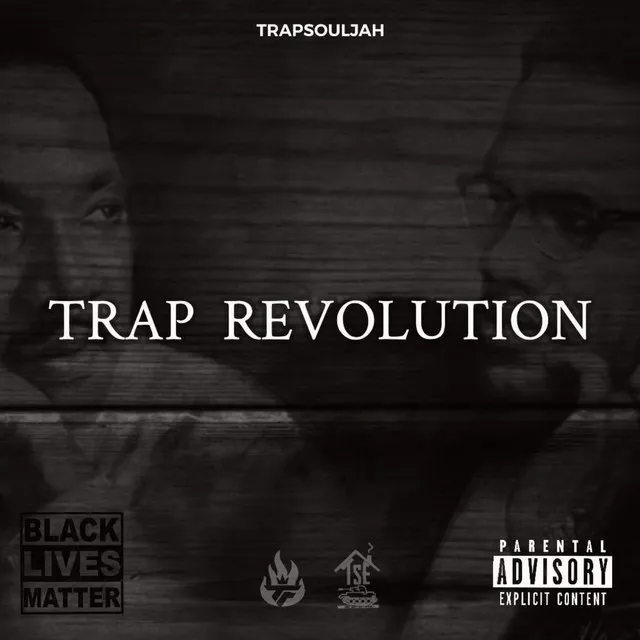 Trap Revolution