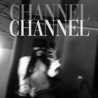 Channel by Lainer