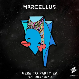 Here To Party EP by Marcellus (UK)