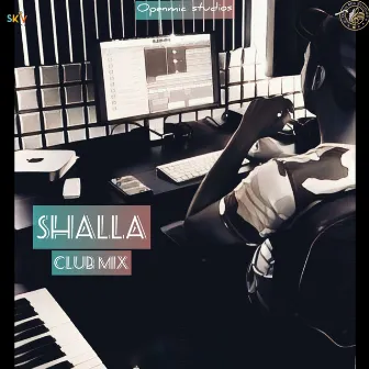 Shalla (Club Mix) by Annie Walia