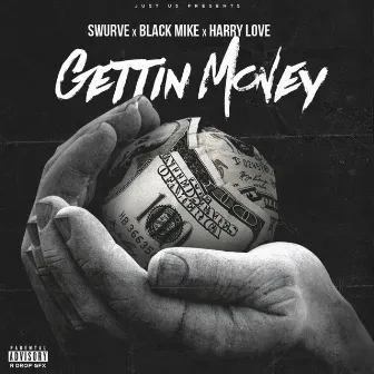 Gettin' money by Black Mike