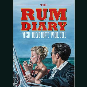 The Rum Diary by Yeiso