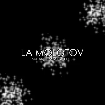 La Molotov by Sailan