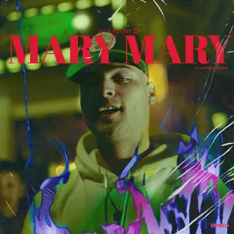 Mary Mary by Nahuel one23