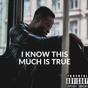 I Know This Much Is True by Sondrey