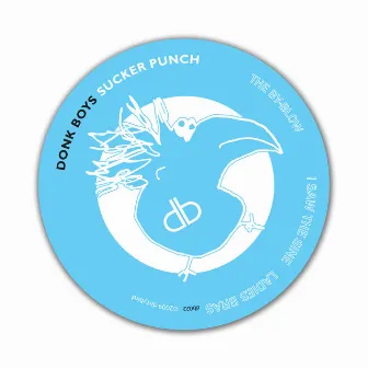 Sucker Punch EP by Donk Boys