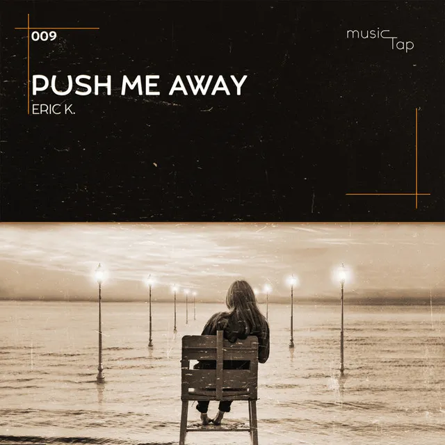 Push Me Away