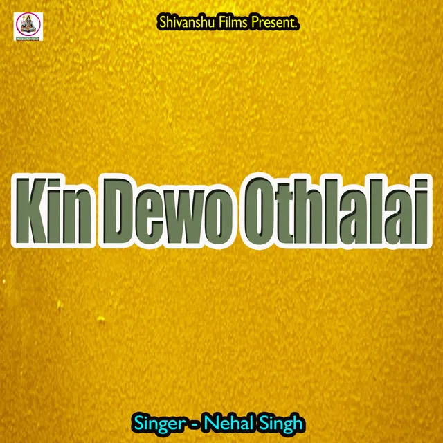 Kin Dewo Othlalai