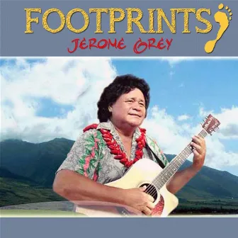 Footprints by Jerome Grey