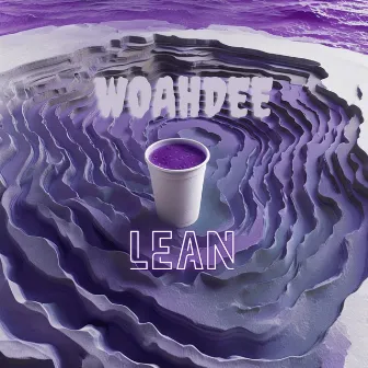 Lean by WoahDee